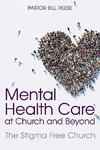 Mental Health Care at Church and Beyond