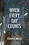 When Every Day Counts