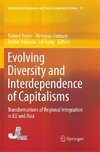 Evolving Diversity and Interdependence of Capitalisms