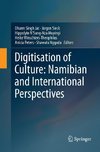 Digitisation of Culture: Namibian and International Perspectives