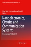 Nanoelectronics, Circuits and Communication Systems