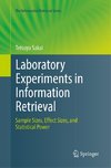 Laboratory Experiments in Information Retrieval