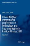 Proceedings of International Conference on Technology and Instrumentation in Particle Physics 2017