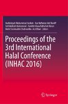 Proceedings of the 3rd International Halal Conference (INHAC 2016)