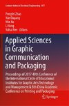 Applied Sciences in Graphic Communication and Packaging