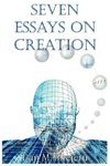 Seven Essays on Creation