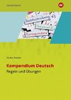 Kompendium Deutsch. Regel- und Übungsheft