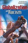 Macedo, D: Globalization of Racism