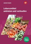 Lebensmittel anbieten und verkaufen. Schülerband