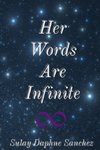 Her Words Are Infinite