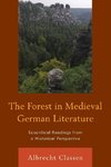 The Forest in Medieval German Literature