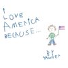 I Love America Because . . .