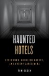 Haunted Hotels