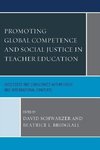 Promoting Global Competence and Social Justice in Teacher Education