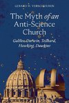 The Myth of an Anti-Science Church