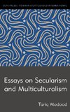 Essays on Secularism and Multiculturalism