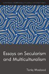 Essays on Secularism and Multiculturalism