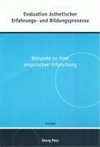 Evaluation ästhetischer Erfahrungs- und Bildungsprozesse