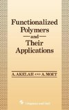 Functionalized Polymers and their Applications