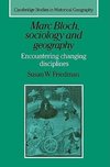 Marc Bloch, Sociology and Geography