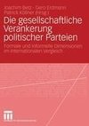 Die gesellschaftliche Verankerung politischer Parteien