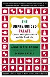 The Unprejudiced Palate