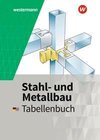 Stahl- und Metallbau Tabellenbuch