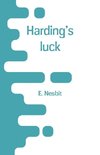 Harding's luck