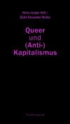 Queer und (Anti-)Kapitalismus