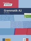 Deutsch intensiv Grammatik A2. Buch + online