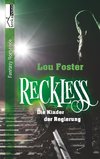 Reckless - Die Kinder der Regierung 2