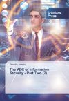 The ABC of Information Security - Part Two (2)