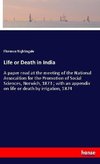 Life or Death in India