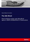 The Idle Word