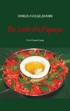 Die Seele der Papaya