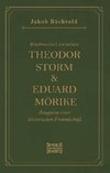 Briefwechsel zwischen Theodor Storm und Eduard Mörike