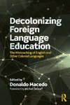 Decolonizing Foreign Language Education