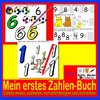 Mein erstes Zahlen-Buch - Zahlen malen, ausmalen, vervollständigen und schreiben