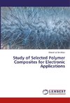 Study of Selected Polymer Composites for Electronic Applications