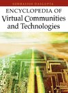 Encyclopedia of Virtual Communities and Technologies