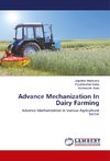 Advance Mechanization In Dairy Farming