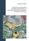 Mechanische und chemische Oberflächeneigenschaften von eisenarmen Kalknatron-Silicatgläsern für solare Anwendungen