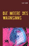 Die Meere des Wahnsinns