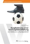 Ausgliederung einer Lizenzspielerabteilung