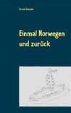 Einmal Norwegen und zurück