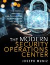 The Modern Security Operations Center