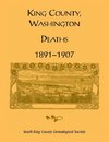 King County, Washington, Deaths, 1891-1907