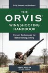 THE ORVIS WINGSHOOTING HANDBOOK