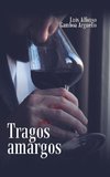 Tragos Amargos