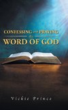 Confessing and Praying the Word of God